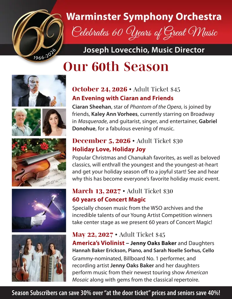 Warminster Symphony Orchestra’s 60th Season Warminster Symphony Orchestra's 60th Season for 2026